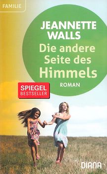 Die andere Seite des Himmels - Jeannette Walls [Taschenbuch]