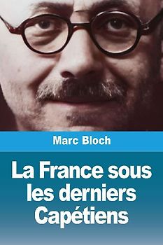 La France sous les derniers Capétiens