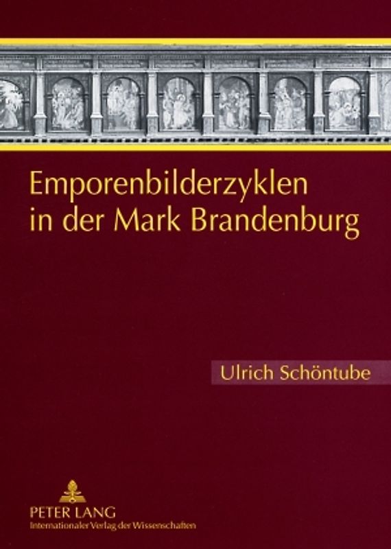 Emporenbilderzyklen in der Mark Brandenburg