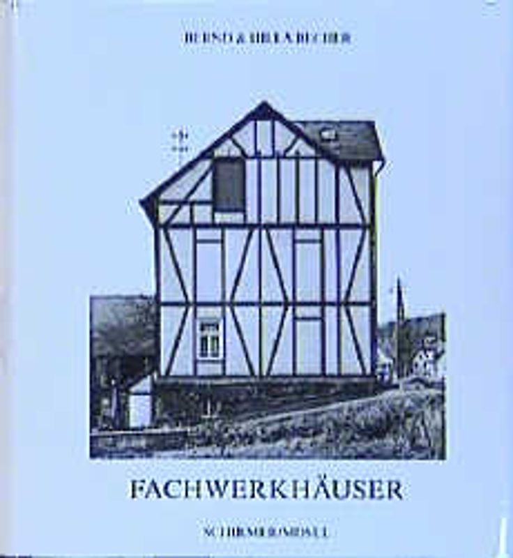 Fachwerkhäuser des Siegener Industriegebietes