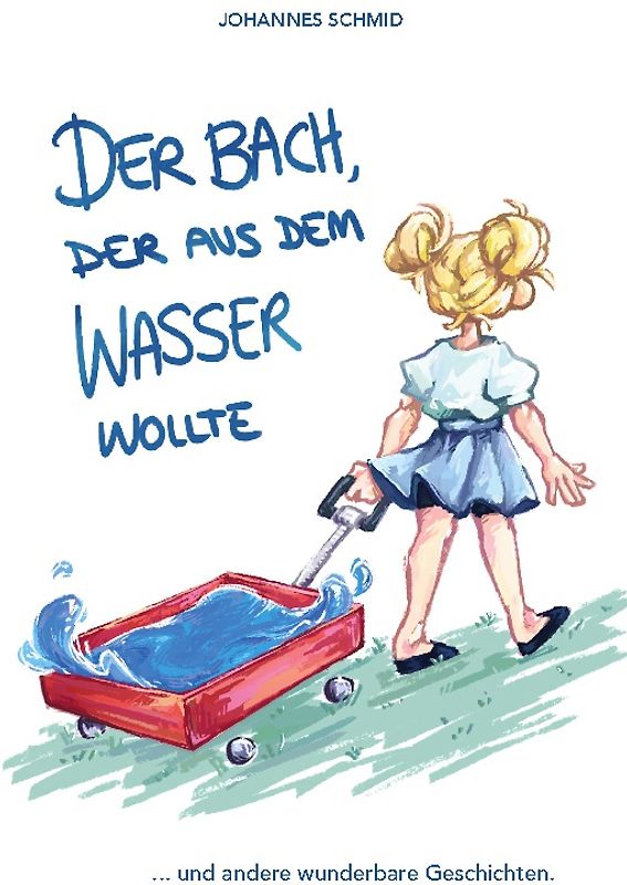 Der Bach, der aus dem Wasser wollte