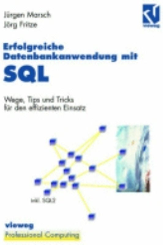 Erfolgreiche Datenbankanwendung mit SQL