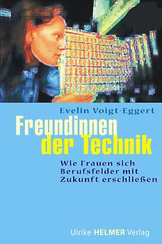 Freundinnen der Technik