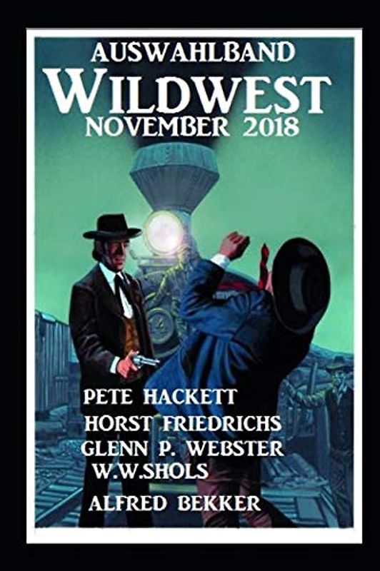 Auswahlband Wildwest November 2018