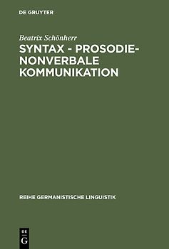 Syntax - Prosodie - nonverbale Kommunikation