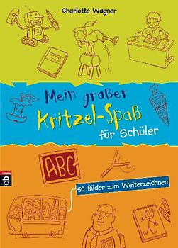 Der große Kritzel-Spaß für Schüler