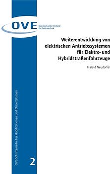 Weiterentwicklung von elektrischen Antriebssystemen für Elektro- und Hybridstraßenfahrzeuge