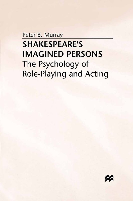 Shakespeare’s Imagined Persons