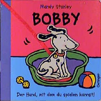 Bobby - Der Hund, mit dem du spielen kannst!
