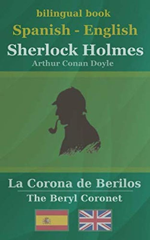 Sherlock Holmes - La Corona de Berilos (bilingual Spanish-English, Band 3)