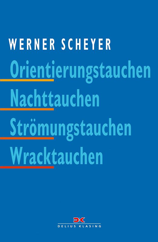 Orientierungstauchen - Nachttauchen - Strömungstauchen - Wracktauchen