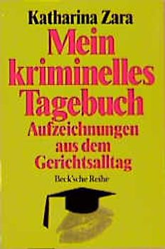 Mein kriminelles Tagebuch