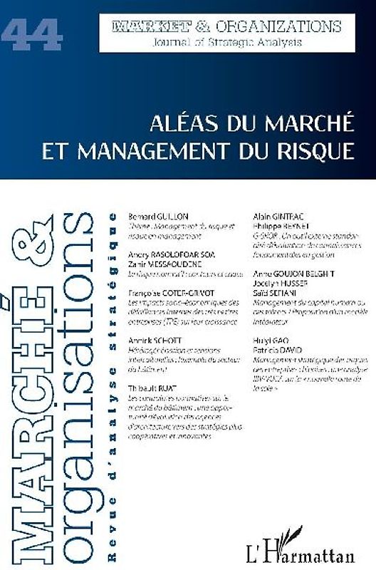 Aléas du marché et management du risque