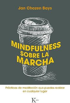 Mindfulness Sobre La Marcha