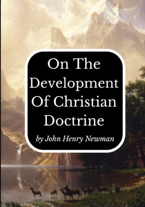 On the Development of Christian Doctrine