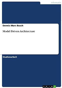 Model Driven Architecture