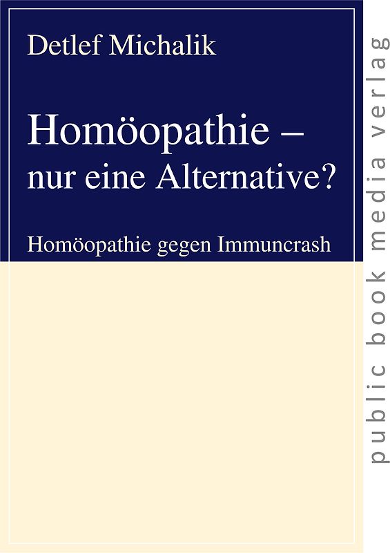 Homöopathie - nur eine Alternative?
