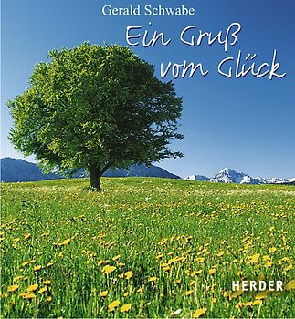 Ein Gruss vom Glück