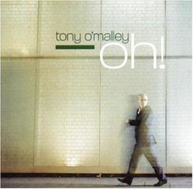 Tony O'Malley - Oh!