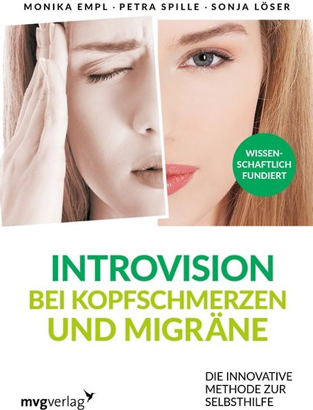 Introvision bei Kopfschmerzen und Migräne
