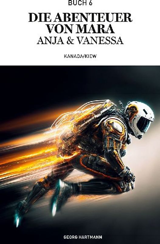 Die Abenteuer von Mara, Anja und Vanessa