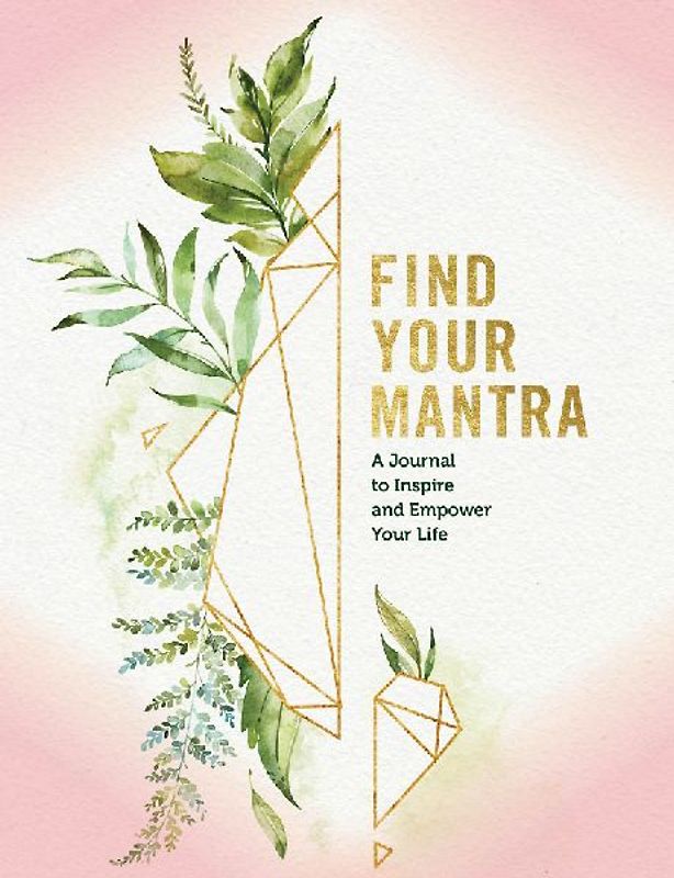 Find Your Mantra Journal