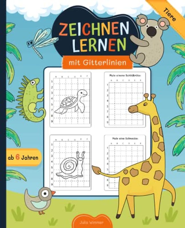Zechnen lernen mit Gitterlinien: Malbuch mit Tieren für Kinder ab 6 Jahre