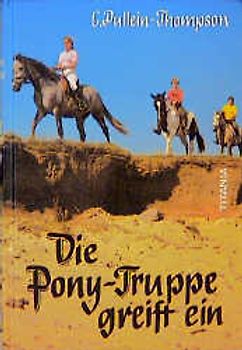 Die Pony-Truppe greift ein