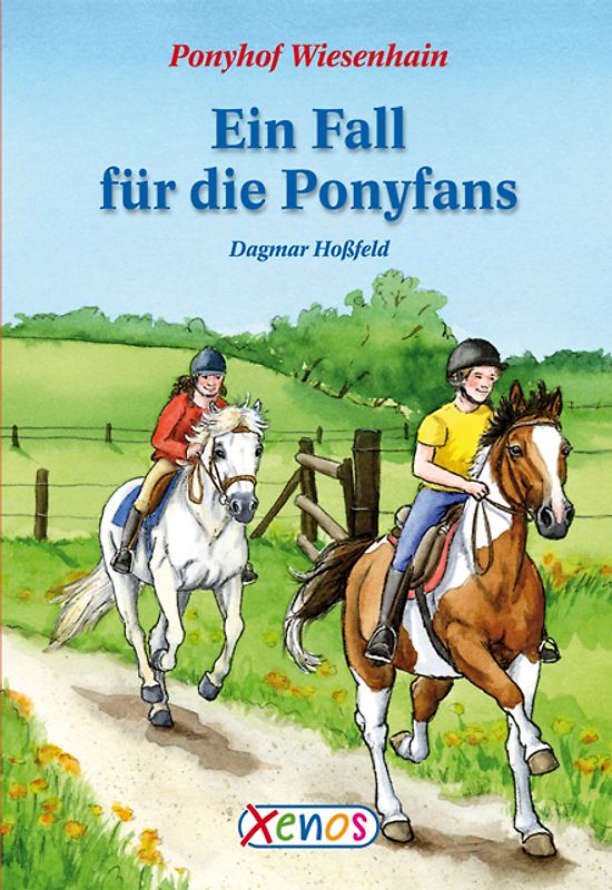 Ponyhof Wiesenhain - Ein Fall für die Ponyfans