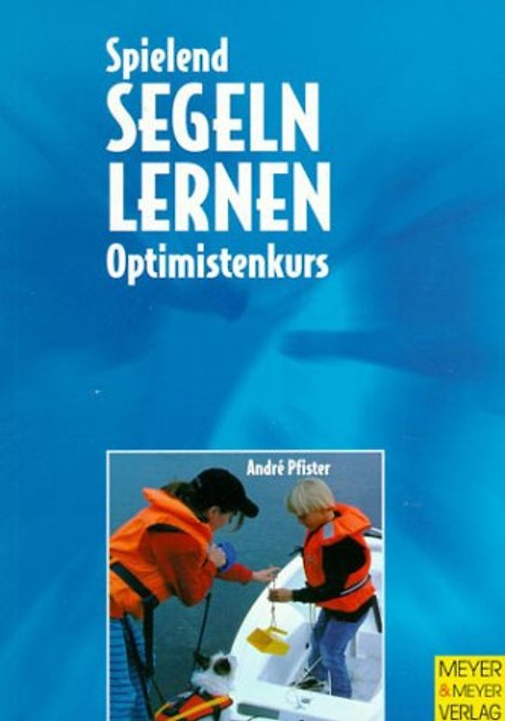 Spielend Segeln lernen