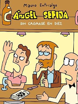 Ángel Sefija sin cagarse en diez