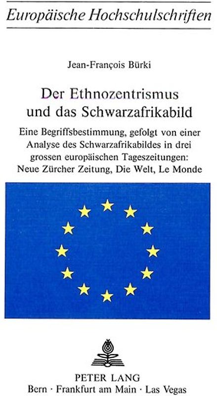 Der Ethnozentrismus und das Schwarzafrikabild
