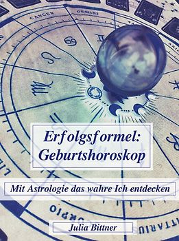 Erfolgsformel Geburtshoroskop