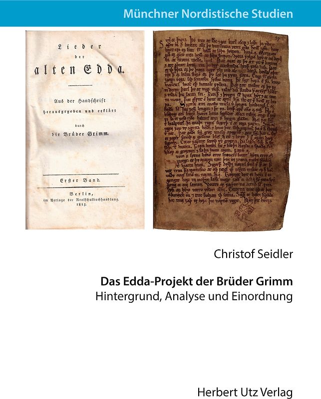 Das Edda-Projekt der Brüder Grimm
