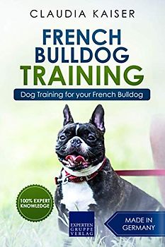 French Bulldog Training: Dog Training for your French Bulldog puppy