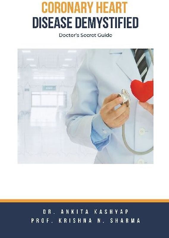 Coronary Heart Disease Demystified