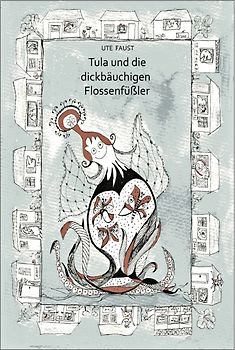 Tula und die dickbäuchigen Flossenfüßler