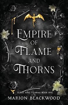 Empire of Flame and Thorns