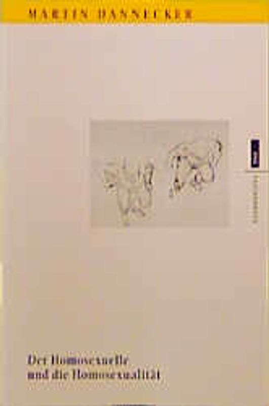 Der Homosexuelle und die Homosexualität