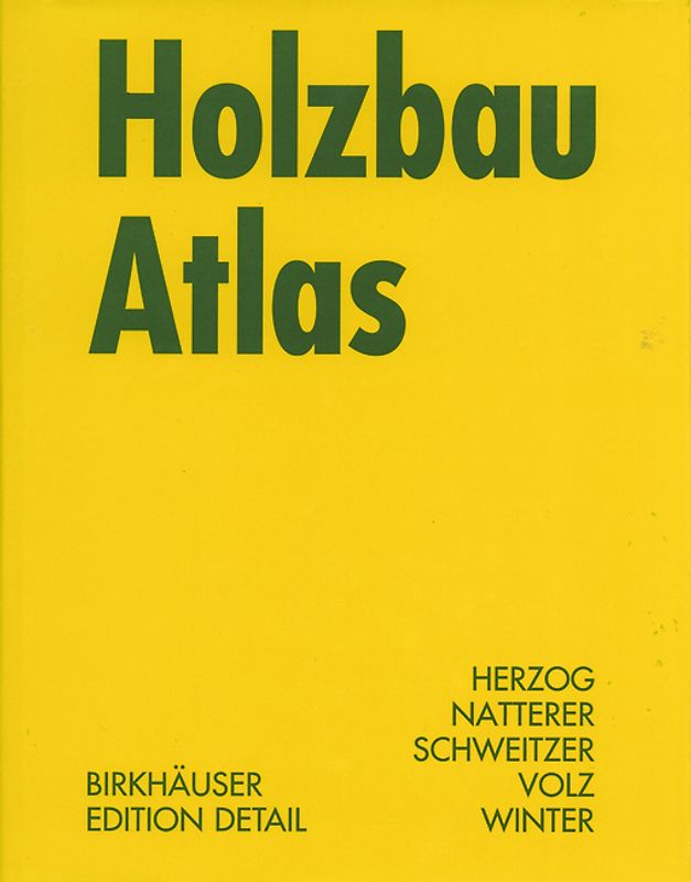 Holzbau Atlas Zwei
