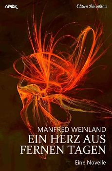 EIN HERZ AUS FERNEN TAGEN