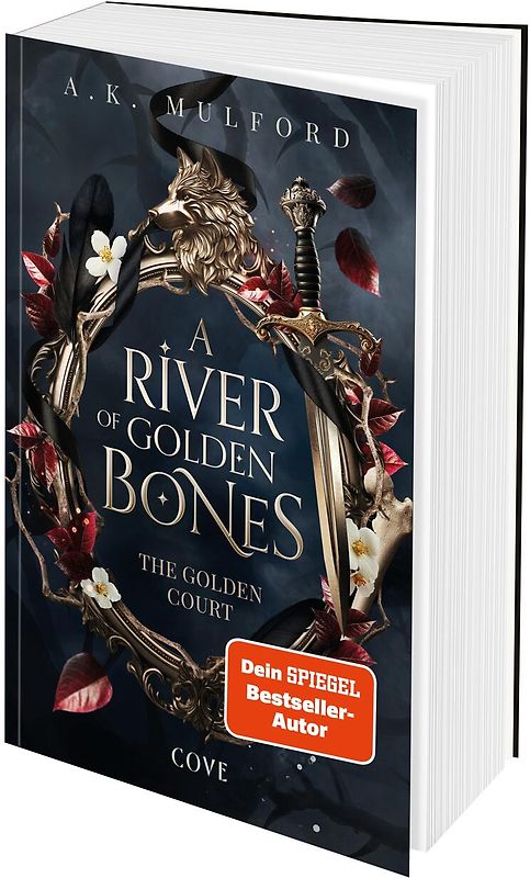 A River of Golden Bones (The Golden Court 1)