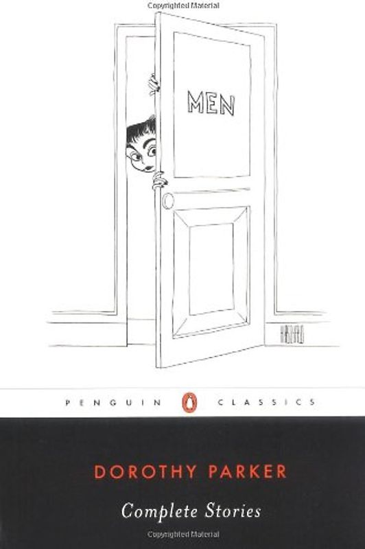 Complete Stories - Dorothy Parker