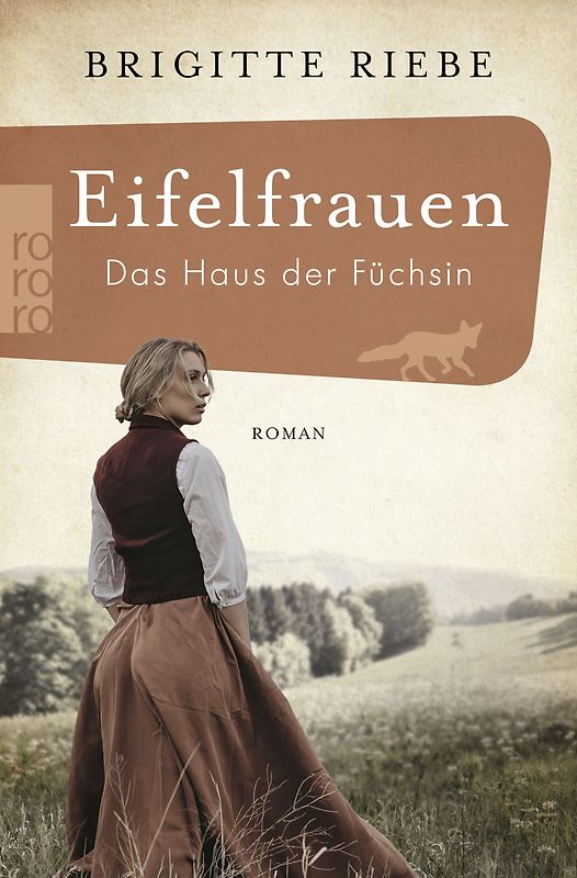 Eifelfrauen: Das Haus der Füchsin