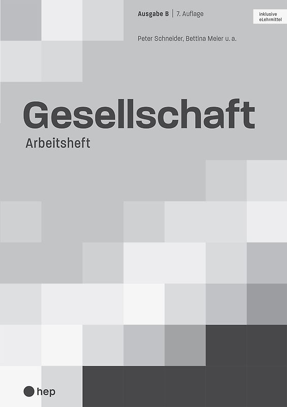 Gesellschaft Ausgabe B, Arbeitsheft (Print inkl. digitaler Ausgabe)