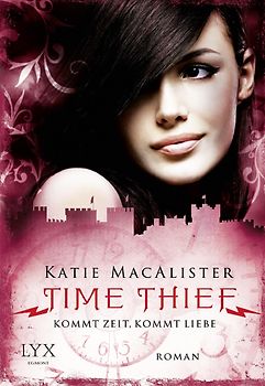 Time Thief - Kommt Zeit, kommt Liebe