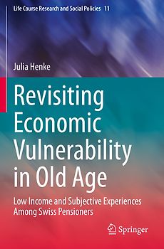 Revisiting Economic Vulnerability in Old Age