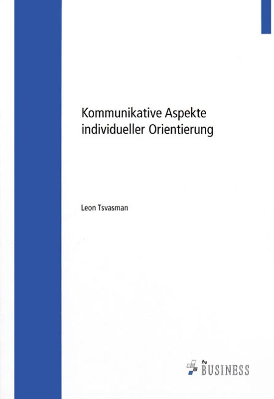 Kommunikative Aspekte individueller Orientierung