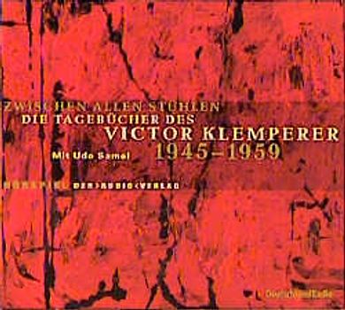 Zwischen allen Stühlen. Tagebücher 1945-1959