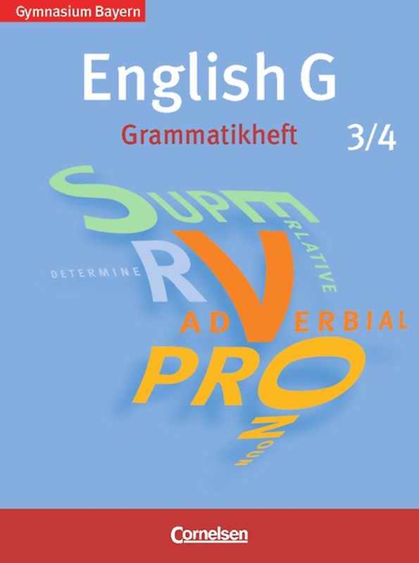 English G - Gymnasium Bayern - Band 3/4: 7./8. Jahrgangsstufe